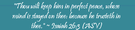 Isaiah 26 v 3