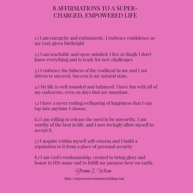 8 affirmations to a super-charged empowered life