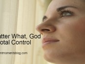 God Is In Total Control