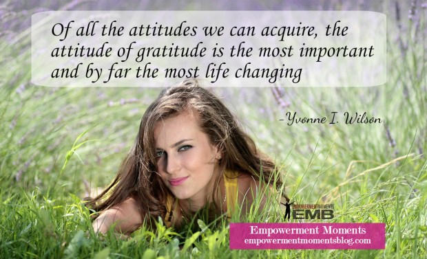 Awesome Facts About Gratitude - Empowerment Moments Blog